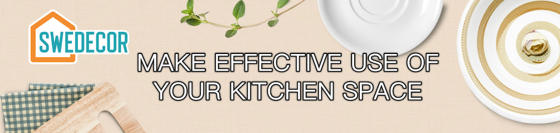 Make effective use of your kitchen space